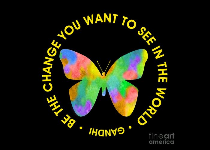 Be The Change Greeting Card featuring the digital art Be the Change - Butterfly in Circle by Ginny Gaura