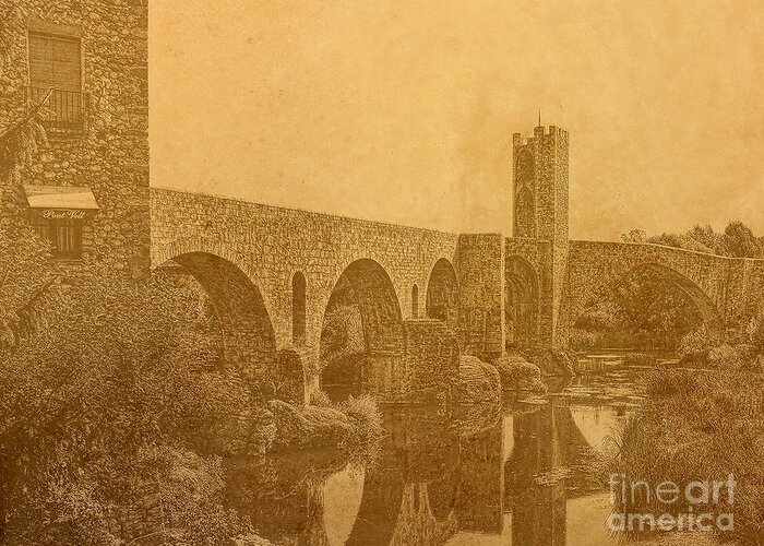 Besalu Greeting Card featuring the photograph Besalu Bridge by Nigel Fletcher-Jones