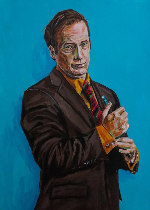 Portrait Greeting Card featuring the painting Better Call Saul by Joel Tesch
