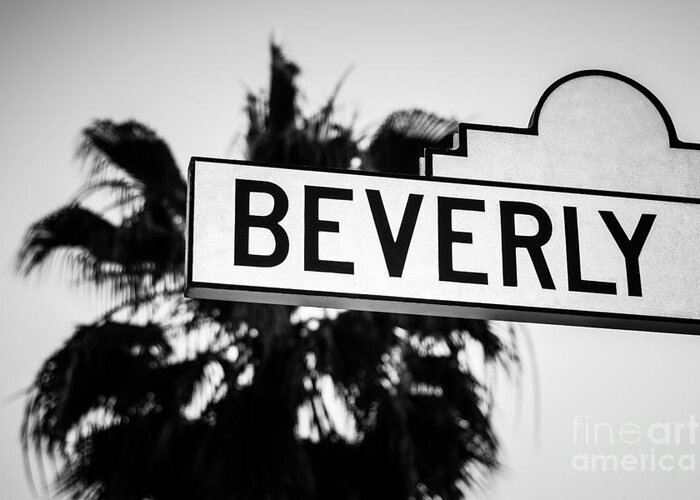 America Greeting Card featuring the photograph Beverly Boulevard Street Sign in Black an White by Paul Velgos