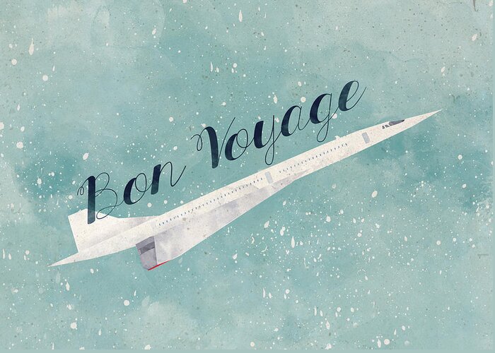 Concorde Greeting Card featuring the digital art Bon Voyage by Randoms Print