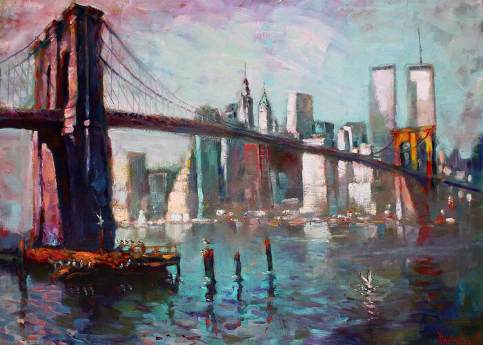 Brooklyn Bridge Greeting Card featuring the painting Brooklyn Bridge and Twin Towers by Ylli Haruni