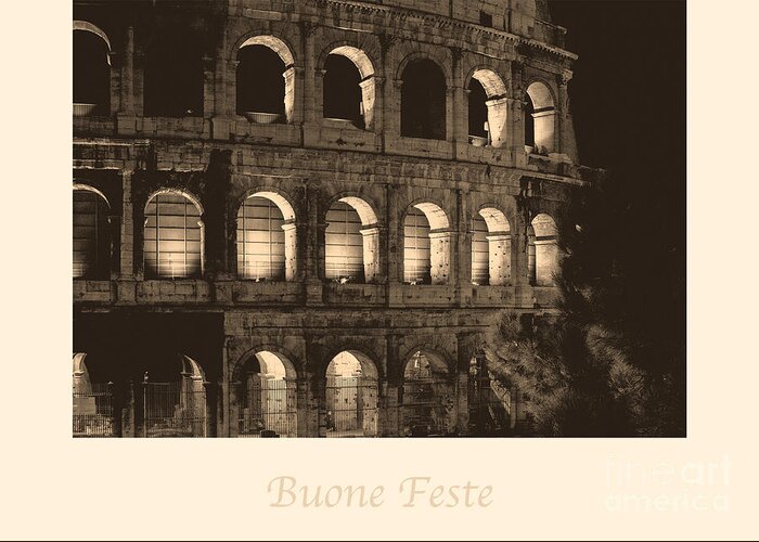 Italian Greeting Card featuring the photograph Buone Feste with Colosseum by Prints of Italy