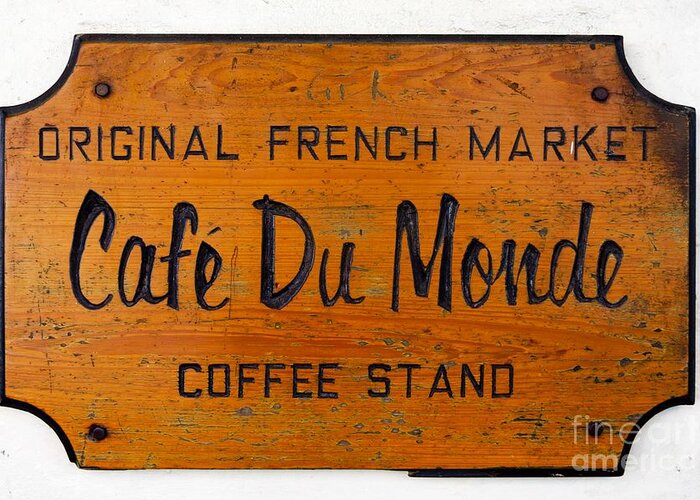 America Greeting Card featuring the photograph Cafe Du Monde Sign in New Orleans Louisiana by Paul Velgos