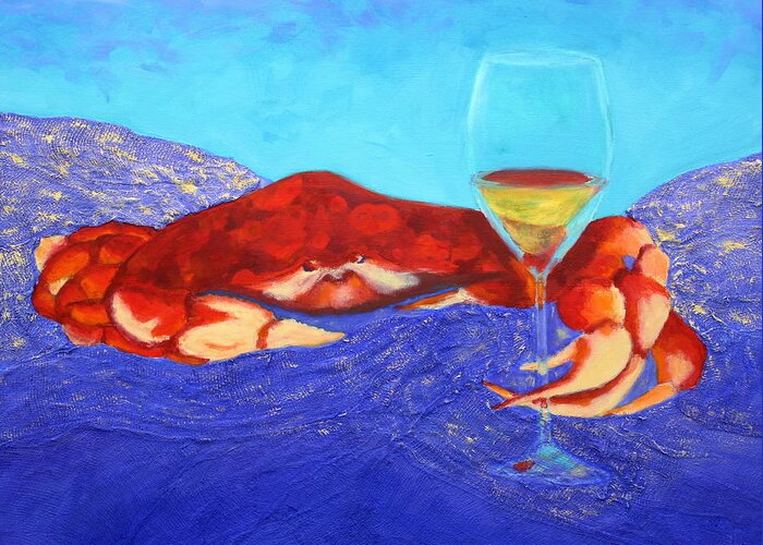 Crab Greeting Card featuring the painting Crab and Chardonnay by Nancy Jolley