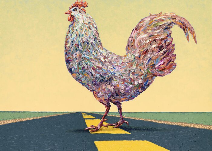 Chicken Greeting Card featuring the painting Crossing Chicken by James W Johnson