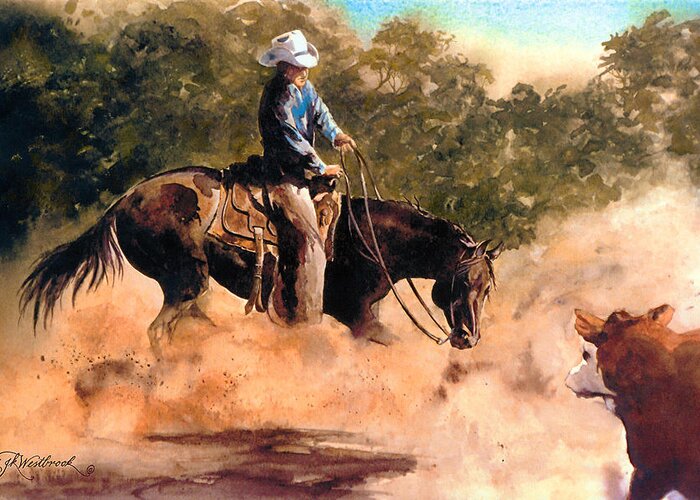 Cowboy Art Greeting Card featuring the painting Cutter at Work by Jill Westbrook