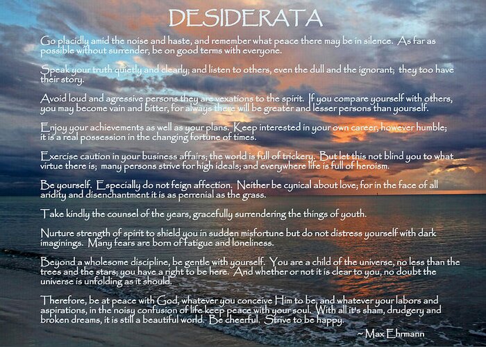 Desiderata Greeting Card featuring the photograph Desiderata by HH Photography of Florida
