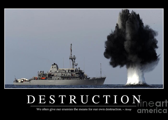 Poster Greeting Card featuring the photograph Destruction Inspirational Quote by Stocktrek Images
