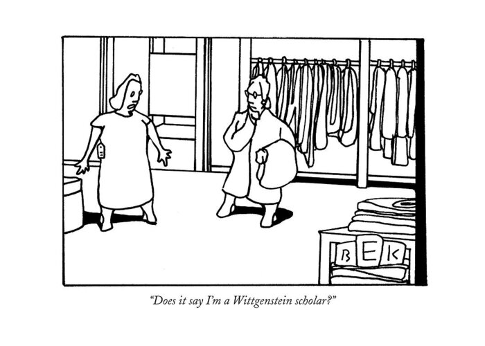 Fashion Shopping Consumerism Education Greeting Card featuring the drawing Does It Say I'm A Wittgenstein Scholar? by Bruce Eric Kaplan