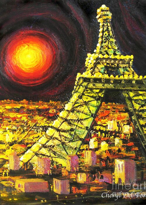Eiffel Tower Greeting Card featuring the painting Eiffel Tower by Cheryl Del Toro