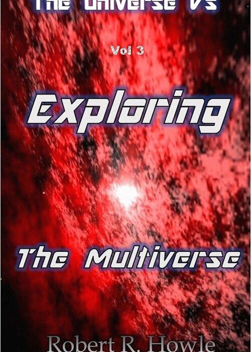  Greeting Card featuring the mixed media Exploring the Multiverse by Robert aka Bobby Ray Howle