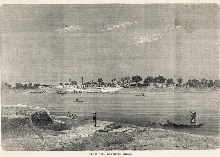 Nigeria Greeting Card featuring the drawing Ferry Over The Upper Niger by Mary Evans Picture Library