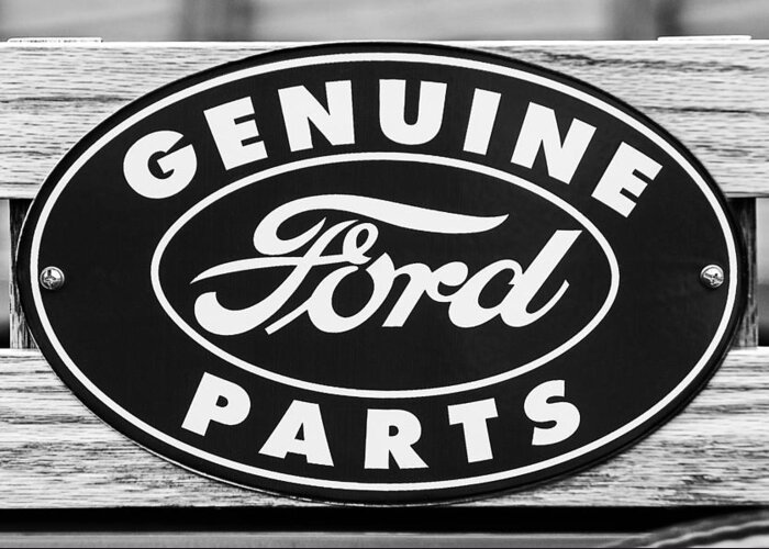 Genuine Ford Parts Sign Greeting Card featuring the photograph Genuine Ford Parts Sign by Jill Reger