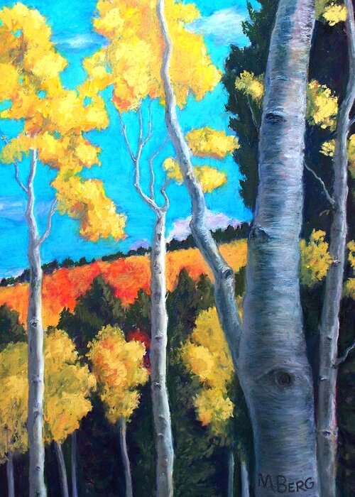 Plein Air Greeting Card featuring the painting Golden Aspens Turquoise Sky by Marian Berg