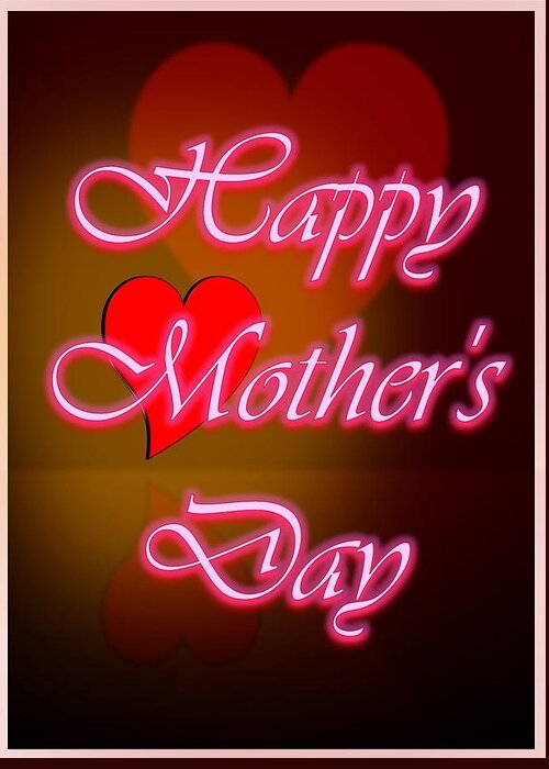 Mother's Day Greeting Card featuring the digital art Greeting Card for Mothers 2 by Cyril Maza