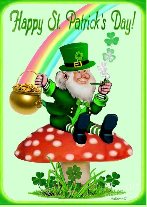 Leprechaun Greeting Card featuring the digital art Happy St. Patrick's Day by Glenn Holbrook
