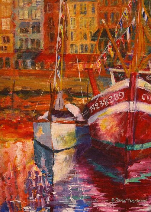 Boat Greeting Card featuring the painting Honfleur Harbor by Tara Moorman