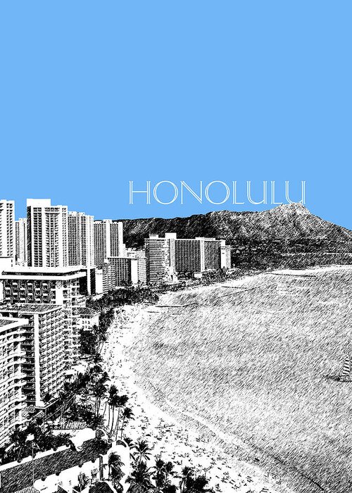Architecture Greeting Card featuring the digital art Honolulu Skyline Waikiki Beach - Light Blue by DB Artist