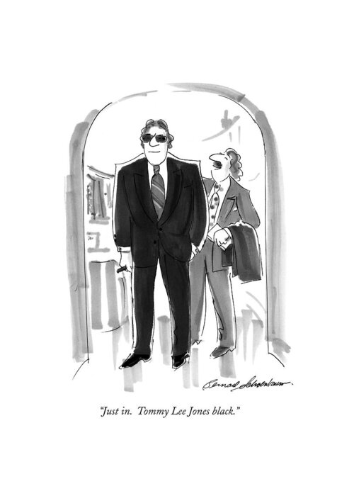 Entertainment Greeting Card featuring the drawing Just In. Tommy Lee Jones Black by Bernard Schoenbaum