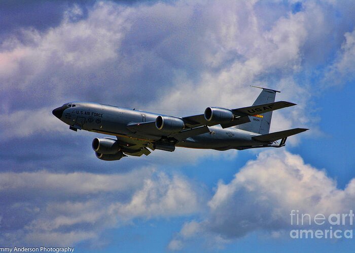 Boeing Kc-135 Stratotanker Greeting Card featuring the photograph KC-135 Stratotanker by Tommy Anderson