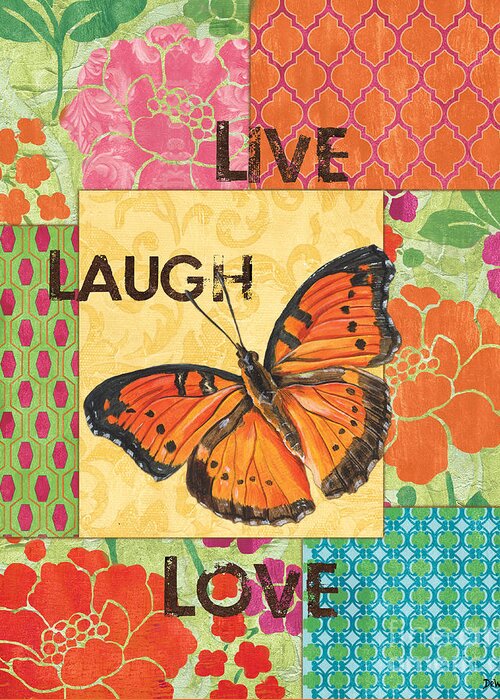 Butterfly Greeting Card featuring the painting Live Laugh Love Patch by Debbie DeWitt