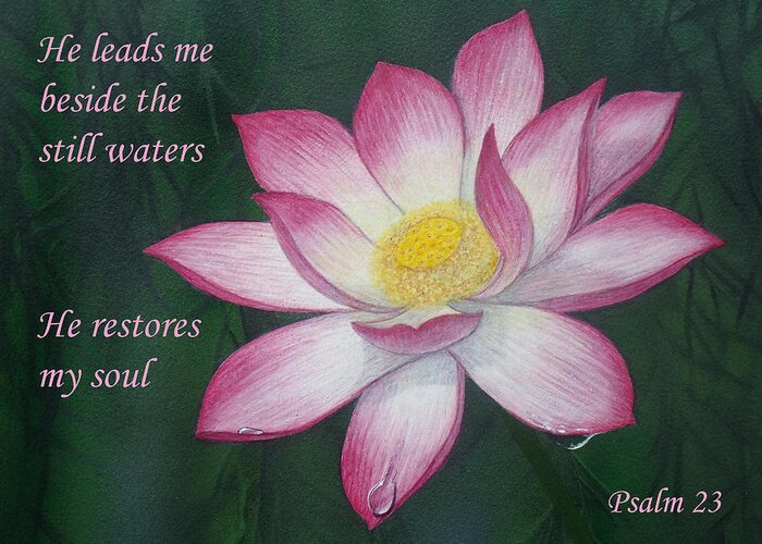 Sacred Lotus Lily Greeting Card featuring the painting Lotus lily Psalm twenty three by David Clode