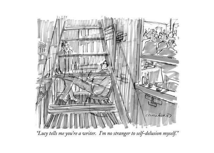 Self-delusion Greeting Card featuring the drawing Lucy Tells Me You're A Writer. I'm No Stranger by Michael Crawford