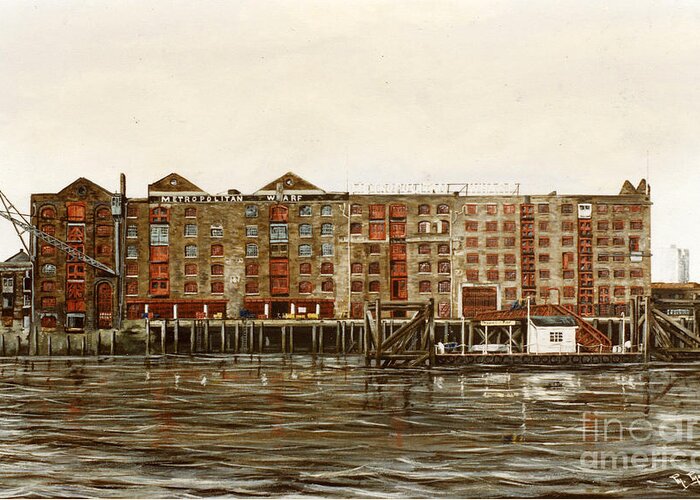 Wapping Greeting Card featuring the painting Metropolitan Wharf Wapping London about 1980 by Mackenzie Moulton