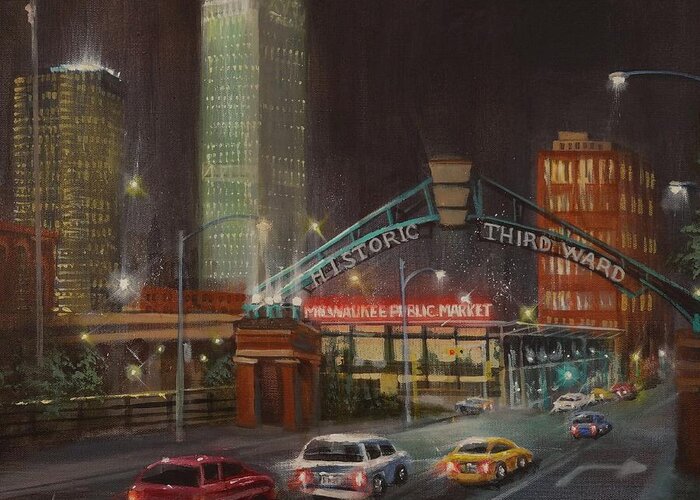 Milwaukee Greeting Card featuring the painting Milwaukee 3rd Ward Public Market by Tom Shropshire
