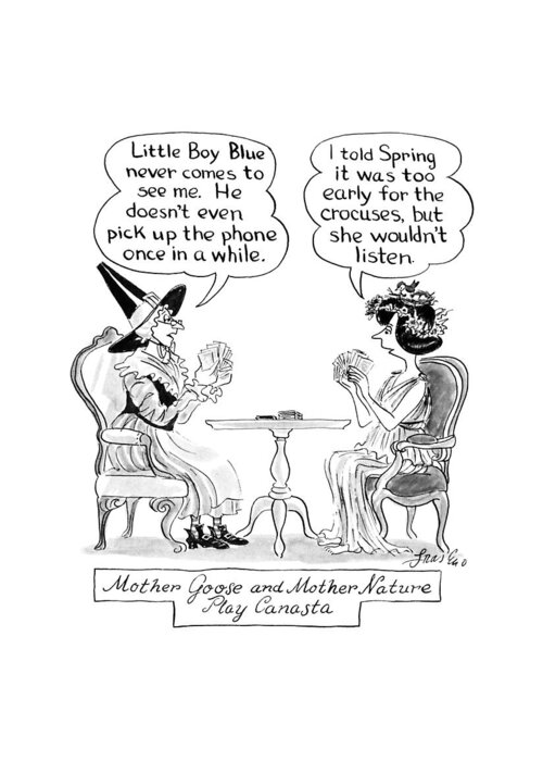 (mother Goose And Mother Nature Play Canasta: Title. Mother Goose Complains About The Lack Of Attention She Gets From Little Boy Blue Greeting Card featuring the drawing New Yorker April 9th, 1990 by Edward Frascino