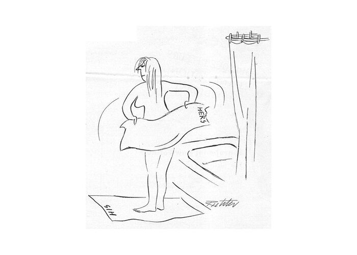 95045 Mri Mischa Richter (woman Comes Out Of Bath And Dries Herself With Towel Marked And Stands On One Marked ) Bath Bathing Bathroom Boundaries Comes Domestic Dries Hare Herself Life Living Marked Marriage Married One Out Possessions Relationships Share Shared Sharing Shower Stands Together Towel Woman Greeting Card featuring the drawing New Yorker February 18th, 1950 by Mischa Richter