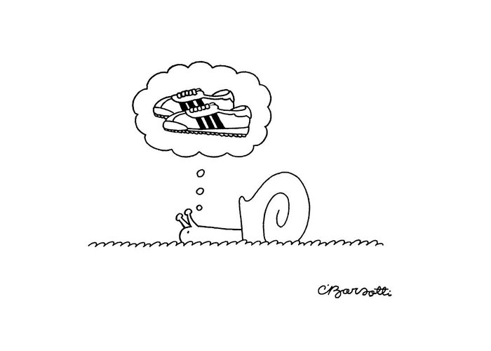 75625 Cba Charles Barsotti (snail Has Mental Image Of A Pair Of Jogging Shoes.) Adidas Athletics Dreaming Dreams Feet Gazelles Image Jog Jogging Legs Mental Pair Run Running Shoes Slug Sluggish Snail Snails Sneakers Sport Sports Sportswear Walk Walking Wish Wishing Greeting Card featuring the drawing New Yorker July 31st, 1978 by Charles Barsotti