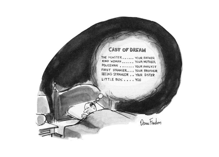 Man's Dream Begins Like A Movie With A List Of The Cast: 
Leisure Greeting Card featuring the drawing New Yorker March 10th, 1973 by Dana Fradon