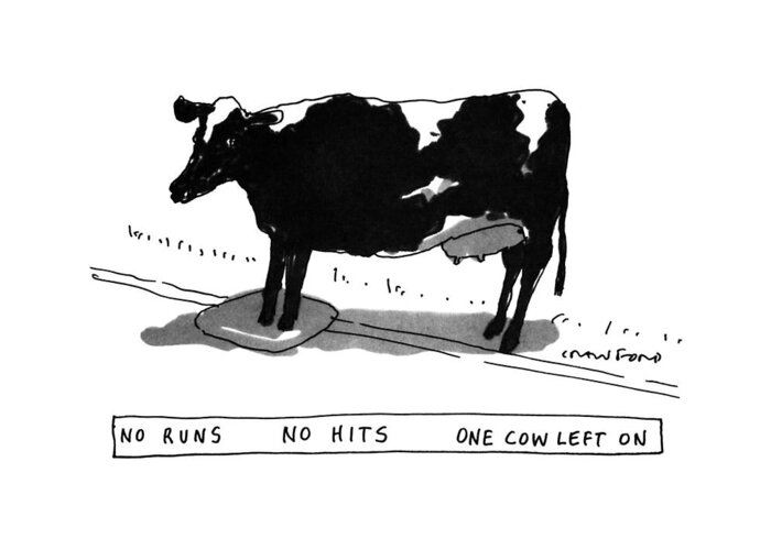 No Runs No Hits One Cow Left On
(a Cow On A Base.)

Animals Greeting Card featuring the drawing No Runs No Hits One Cow Left by Michael Crawford
