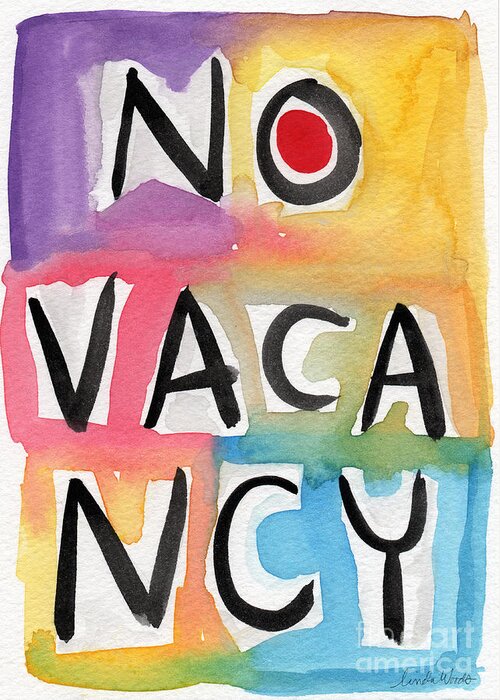 No Vacancy Greeting Card featuring the painting No Vacancy by Linda Woods
