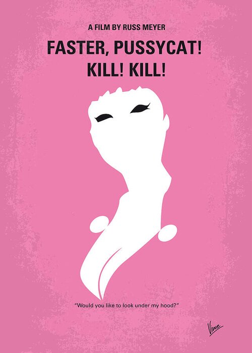 Faster Pussycat Kill Kill Greeting Card featuring the digital art No141 My Faster Pussycat Kill Kill minimal movie poster by Chungkong Art