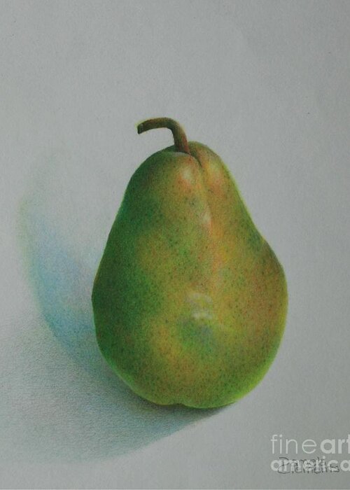 Pear Greeting Card featuring the painting One of a Pear by Pamela Clements