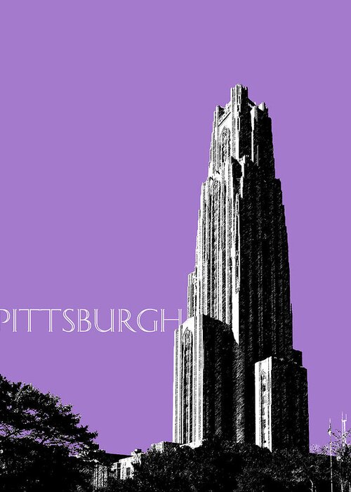 Architecture Greeting Card featuring the digital art Pittsburgh Skyline Cathedral of Learning - Violet by DB Artist