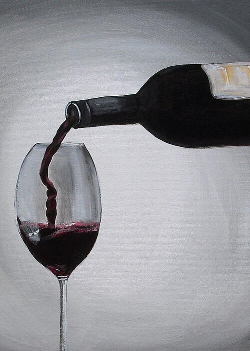 Wine Greeting Card featuring the painting Pleasure in a Glass by Melissa Torres