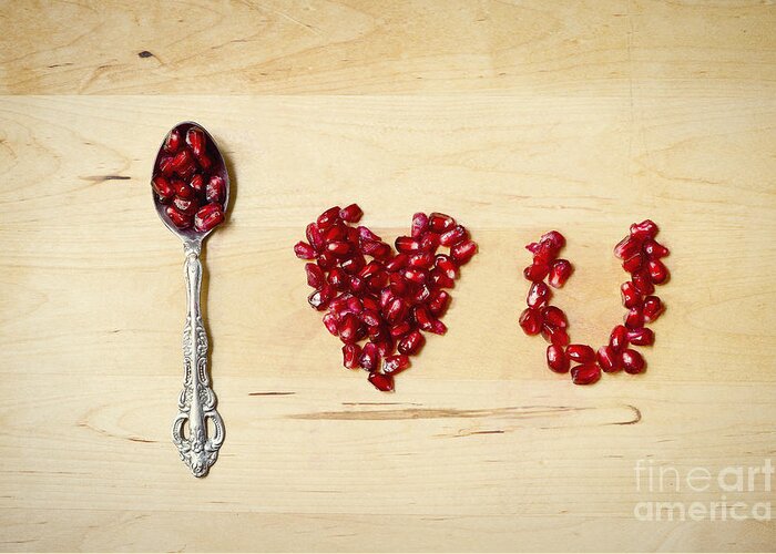 Photograph Greeting Card featuring the photograph Pomegranate typography I love U by Ivy Ho