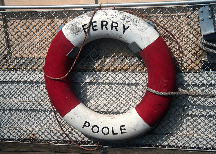 Lifebuoy Greeting Card featuring the photograph Poole Ferry Lifebuoy by Gordon James