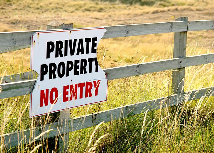 Private Property Greeting Card featuring the photograph Private Property by Chevy Fleet