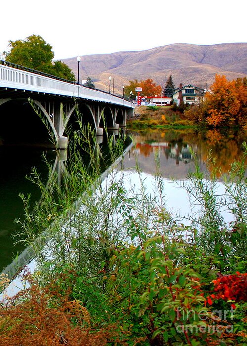 Prosser Greeting Card featuring the photograph Prosser - Autumn Bridge over the Yakima River by Carol Groenen