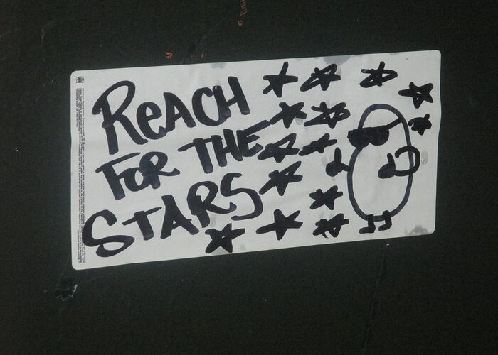 Reach Greeting Card featuring the photograph Reach For The Stars - graffiti sticker by David Lovins