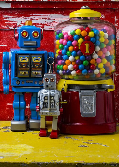 Robots Greeting Card featuring the photograph Robots and bubblegum machine by Garry Gay