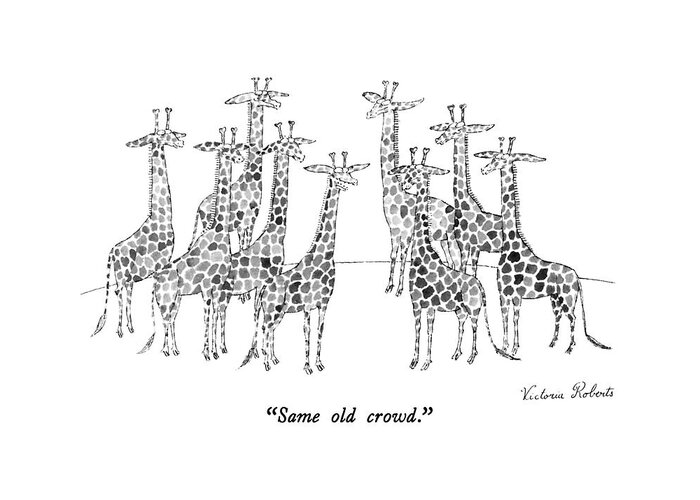 Animals Greeting Card featuring the drawing Same Old Crowd by Victoria Roberts