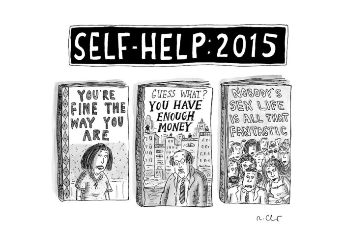 Captionless Self-help Greeting Card featuring the drawing Self Help: 2015 -- Three Books With Titles That by Roz Chast