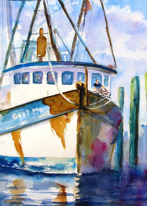 Boat Greeting Card featuring the painting Shrimp Boat Isra by Carlin Blahnik CarlinArtWatercolor