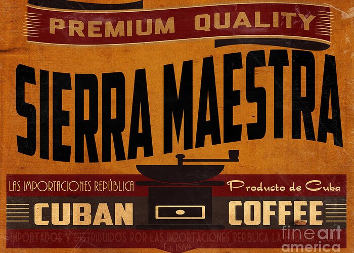 Coffee Greeting Card featuring the digital art Sierra Maestra Crate Label by Cinema Photography